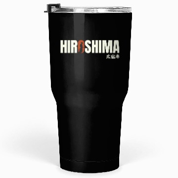 Discover Hiroshima Typography Tumblers 30 Oz - Urban Statement