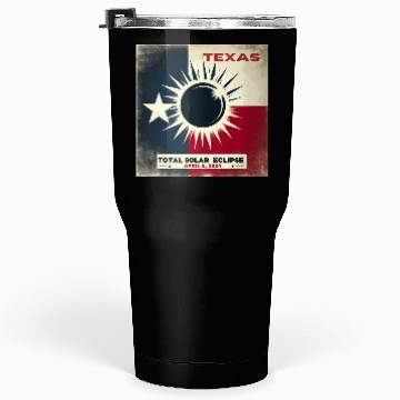 Discover Texas Total solar eclipse 2024 Tumblers 30 Oz