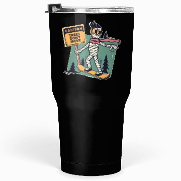 Discover Caution trees don't move bandaged snowboarder Tumblers 30 Oz