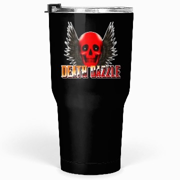 Discover Death dazzle Tumblers 30 Oz
