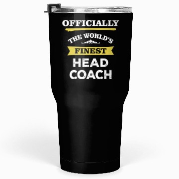 Discover The World's Finest Head Coach Tumblers 30 Oz
