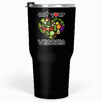 Discover eat your veggies Tumblers 30 Oz