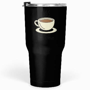 Discover tea time Tumblers 30 Oz