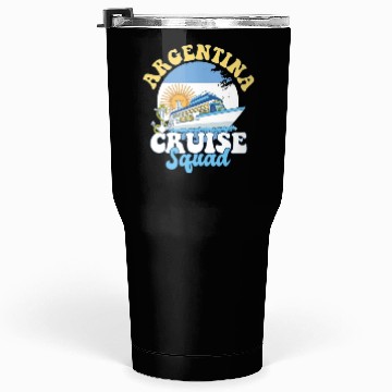Discover Argentina Cruise Squad Family Vacation Trip Tumblers 30 Oz