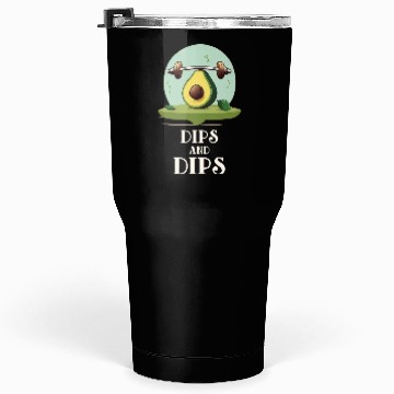 Discover Dips and dips Avocado Gym Tumblers 30 Oz