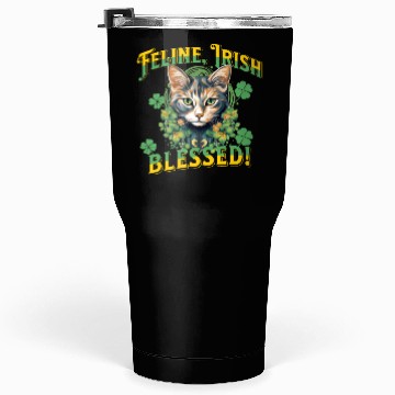 Discover FELINE IRISH BLESSED Feline Kitty Design Tumblers 30 Oz