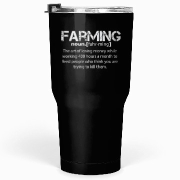 Discover Farming Definition Noun Gift Tumblers 30 Oz