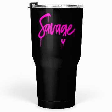 Discover Savage classy bougie ratchet Tumblers 30 Oz