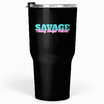 Discover Savage Classy Bougie Ratchet Tumblers 30 Oz