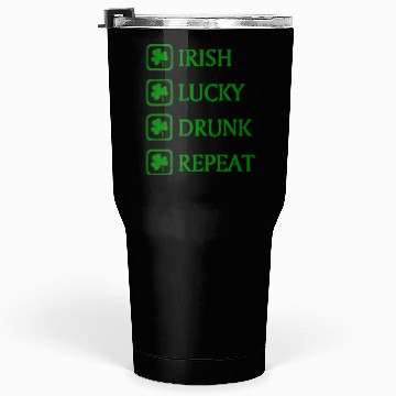 Discover Irish Lucky Drunk Repeat Tumblers 30 Oz