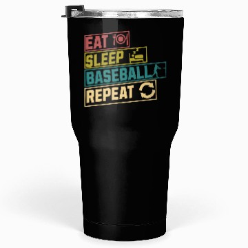 Discover Eat sleep baseball repeat hobby Tumblers 30 Oz