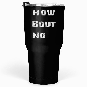Discover how bout no Tumblers 30 Oz