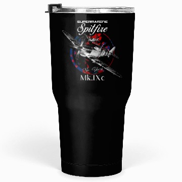 Discover Supermarine Spitfire MK.IXc WW2 Fighter Plane Tumblers 30 Oz