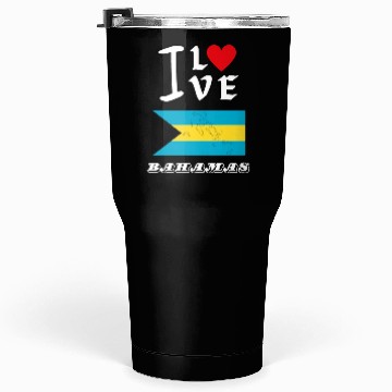 Discover I Love Bahamas Tumblers 30 Oz