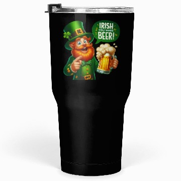 Discover Irish You Were Beer Tumblers 30 Oz