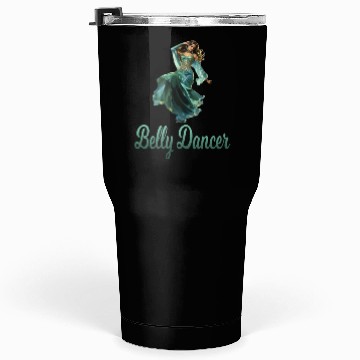 Discover Belly Dancing Belly Dancer Belly Dance Classes Tumblers 30 Oz