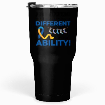 Discover Down Syndrome Awareness Different Ability Tumblers 30 Oz