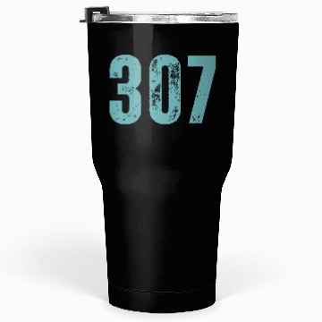 Discover 307 Area Code Wyoming Tumblers 30 Oz