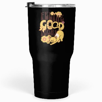 Discover feeling good cat Tumblers 30 Oz