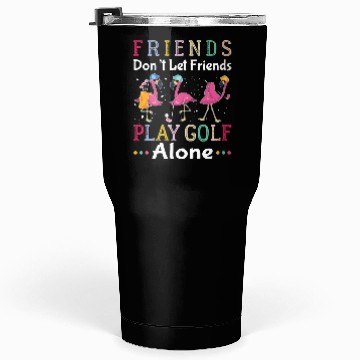Discover Golf Player Golfer Funny Flamingo Tumblers 30 Oz