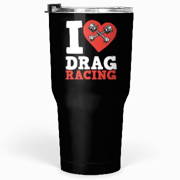 Discover Funny Drag Race Drag Racing Gift Tumblers 30 Oz