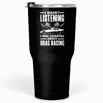 Discover Funny Drag Race Drag Racing Gift Tumblers 30 Oz