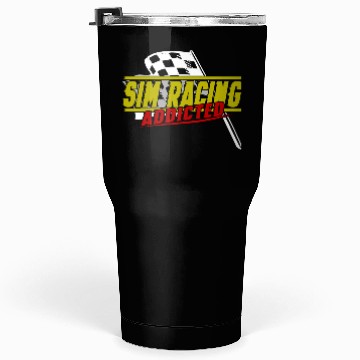 Discover Sim Racing Addicted - Esports Racer Experience Tumblers 30 Oz