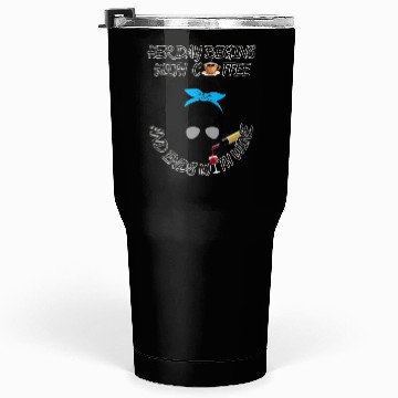 Discover Starts with coffee, ends with wine Tumblers 30 Oz