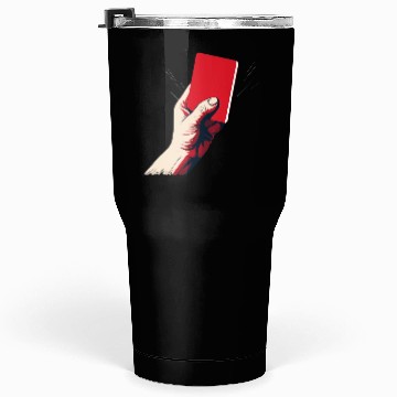Discover Soccer Red Card Tumblers 30 Oz