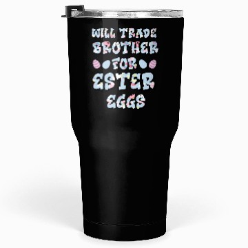 Discover Easter Egg Negotiations: Sibling Swapsies Edition Tumblers 30 Oz