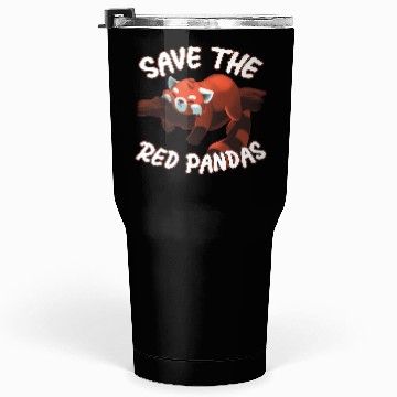 Discover Save The Red Pandas Tumblers 30 Oz