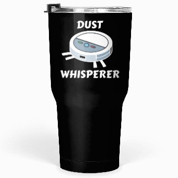Discover Dust Whisperer Robot Vacuum Cleaner Tumblers 30 Oz