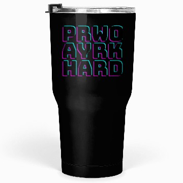 Discover pray hard work hard Tumblers 30 Oz