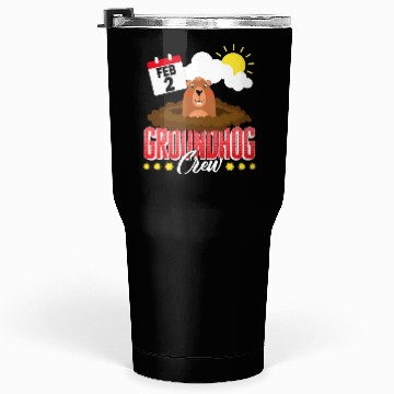Discover Groundhog Tumblers 30 Oz, Groundhog Crew Predicting Spring