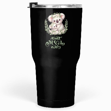 Discover Best Mom Ever Koala Embrace Floral Wreath Tumblers 30 Oz