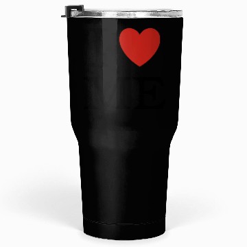 Discover I ❤ ME (I love me) Tumblers 30 Oz