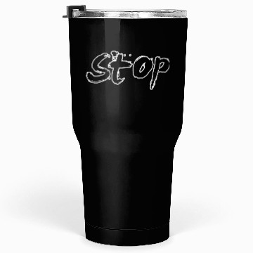 Discover "Stop: Bold Statement Tumblers 30 Oz for Assertive Fashion"
