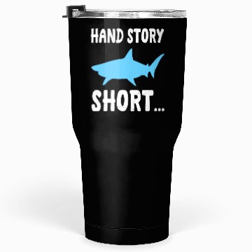 Discover Hand Amputee Shark Story Tumblers 30 Oz