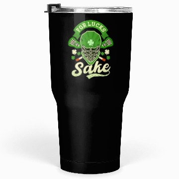 Discover Lacrosse St. Patricks Day For Lucks Sake Tumblers 30 Oz