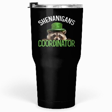 Discover Shenanigans Coordinator Cute Raccoon Funny Tumblers 30 Oz