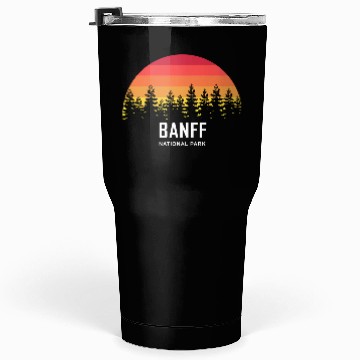 Discover Banff National Park Tumblers 30 Oz