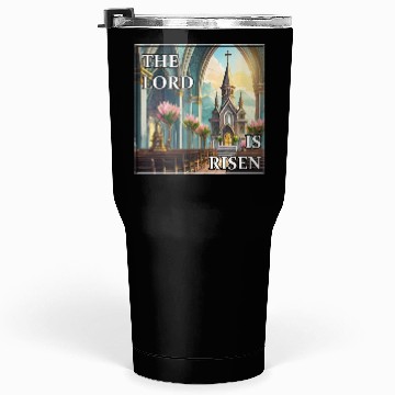 Discover Happy Easter Sunday in Church Tumblers 30 Oz