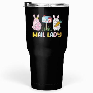Discover Mail Lady Easter Postal Worker Mail Carrier Tumblers 30 Oz