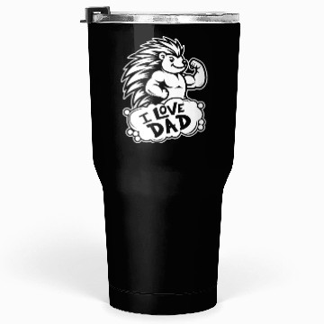 Discover Porcupine I Love Dad Tumblers 30 Oz