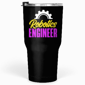 Discover Funny Robotics Robot Engineering Programming Tumblers 30 Oz