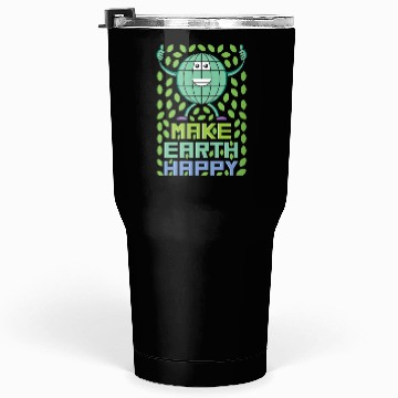 Discover Make Earth Happy Tumblers 30 Oz