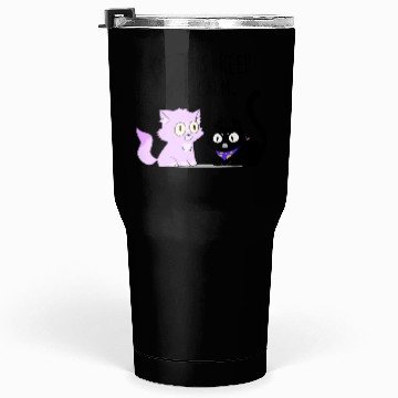 Discover Kittens keep me calm Tumblers 30 Oz