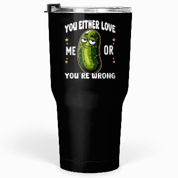 Discover Pickle Lover Funny Pickle Dill pickle Pickled Tumblers 30 Oz
