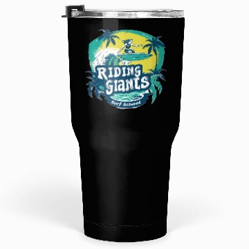 Discover Riding Giants Surf School Tumblers 30 Oz
