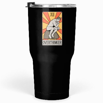 Discover Overthinker Tarot Card - Introvert - Anxiety Tumblers 30 Oz